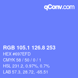 カラーコード: RGB 105.1 126.8 253 | qconv.com