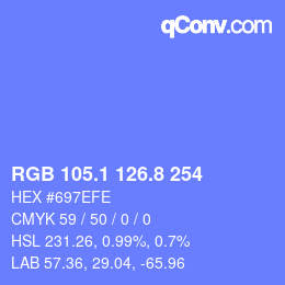 カラーコード: RGB 105.1 126.8 254 | qconv.com