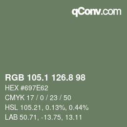 カラーコード: RGB 105.1 126.8 98 | qconv.com