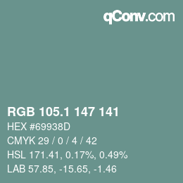 カラーコード: RGB 105.1 147 141 | qconv.com