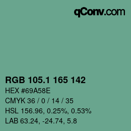 カラーコード: RGB 105.1 165 142 | qconv.com