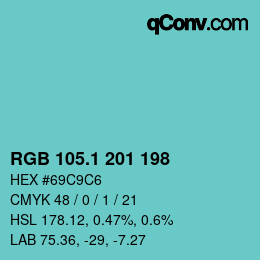 Color code: RGB 105.1 201 198 | qconv.com
