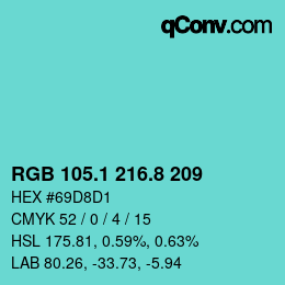 カラーコード: RGB 105.1 216.8 209 | qconv.com