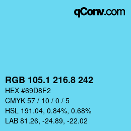 カラーコード: RGB 105.1 216.8 242 | qconv.com