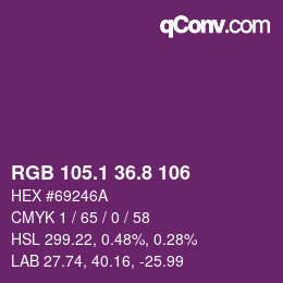 カラーコード: RGB 105.1 36.8 106 | qconv.com