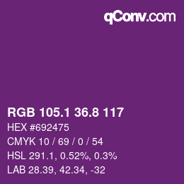カラーコード: RGB 105.1 36.8 117 | qconv.com