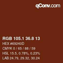 カラーコード: RGB 105.1 36.8 13 | qconv.com