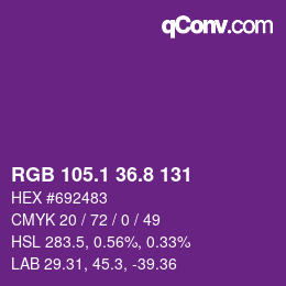 カラーコード: RGB 105.1 36.8 131 | qconv.com
