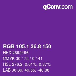 カラーコード: RGB 105.1 36.8 150 | qconv.com
