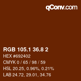 カラーコード: RGB 105.1 36.8 2 | qconv.com