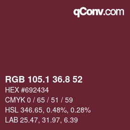 カラーコード: RGB 105.1 36.8 52 | qconv.com