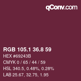 カラーコード: RGB 105.1 36.8 59 | qconv.com