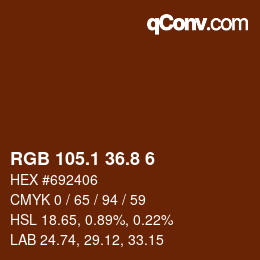 Color code: RGB 105.1 36.8 6 | qconv.com
