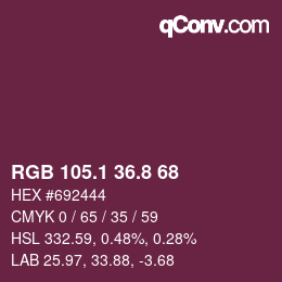 カラーコード: RGB 105.1 36.8 68 | qconv.com