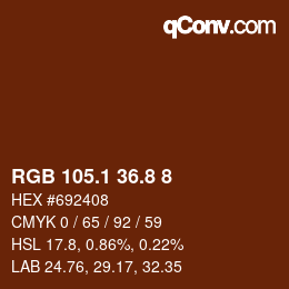 Code couleur: RGB 105.1 36.8 8 | qconv.com