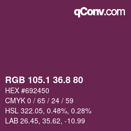 カラーコード: RGB 105.1 36.8 80 | qconv.com