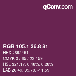 カラーコード: RGB 105.1 36.8 81 | qconv.com
