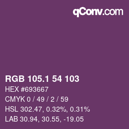 カラーコード: RGB 105.1 54 103 | qconv.com