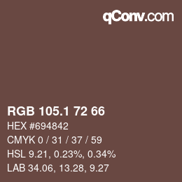 カラーコード: RGB 105.1 72 66 | qconv.com