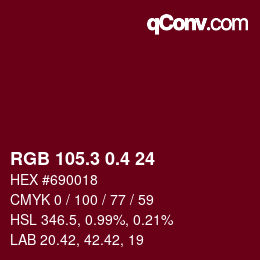 カラーコード: RGB 105.3 0.4 24 | qconv.com
