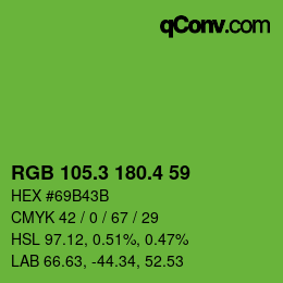 カラーコード: RGB 105.3 180.4 59 | qconv.com