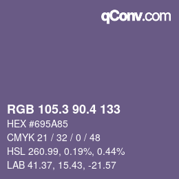 カラーコード: RGB 105.3 90.4 133 | qconv.com