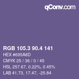 カラーコード: RGB 105.3 90.4 141 | qconv.com