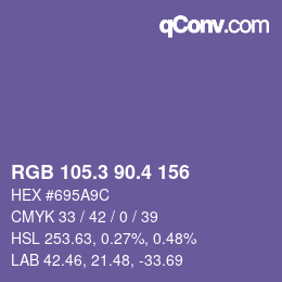 カラーコード: RGB 105.3 90.4 156 | qconv.com