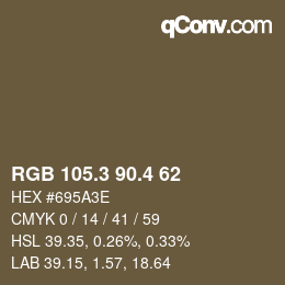 カラーコード: RGB 105.3 90.4 62 | qconv.com