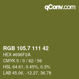 カラーコード: RGB 105.7 111 42 | qconv.com