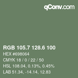 カラーコード: RGB 105.7 128.6 100 | qconv.com
