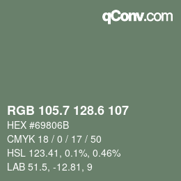 カラーコード: RGB 105.7 128.6 107 | qconv.com