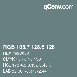 カラーコード: RGB 105.7 128.6 128 | qconv.com