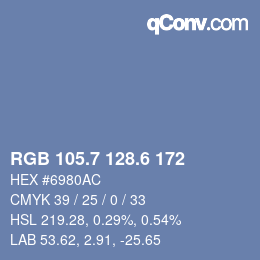 カラーコード: RGB 105.7 128.6 172 | qconv.com