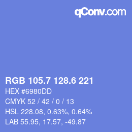 カラーコード: RGB 105.7 128.6 221 | qconv.com