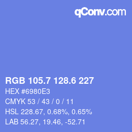 カラーコード: RGB 105.7 128.6 227 | qconv.com