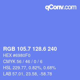 カラーコード: RGB 105.7 128.6 240 | qconv.com