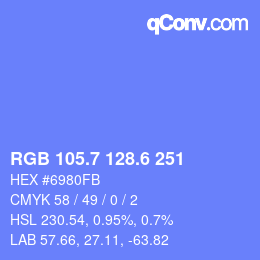 カラーコード: RGB 105.7 128.6 251 | qconv.com