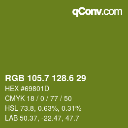 カラーコード: RGB 105.7 128.6 29 | qconv.com