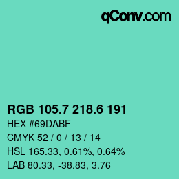 カラーコード: RGB 105.7 218.6 191 | qconv.com