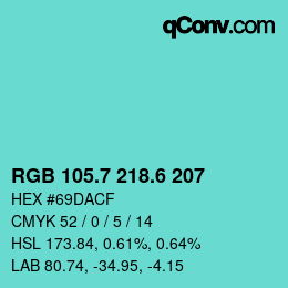 カラーコード: RGB 105.7 218.6 207 | qconv.com