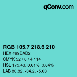 カラーコード: RGB 105.7 218.6 210 | qconv.com