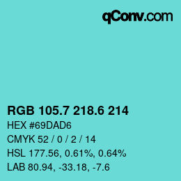 カラーコード: RGB 105.7 218.6 214 | qconv.com