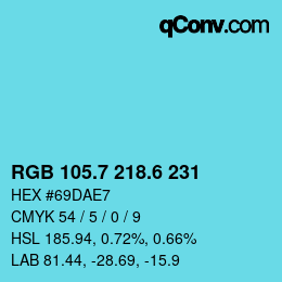カラーコード: RGB 105.7 218.6 231 | qconv.com