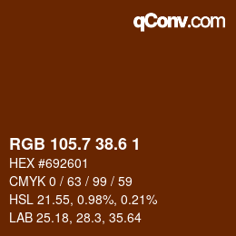 カラーコード: RGB 105.7 38.6 1 | qconv.com