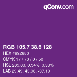 カラーコード: RGB 105.7 38.6 128 | qconv.com