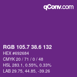 カラーコード: RGB 105.7 38.6 132 | qconv.com