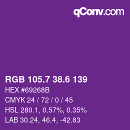カラーコード: RGB 105.7 38.6 139 | qconv.com