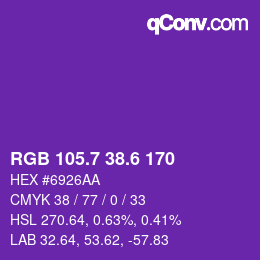 カラーコード: RGB 105.7 38.6 170 | qconv.com