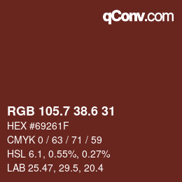 カラーコード: RGB 105.7 38.6 31 | qconv.com